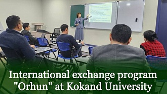International exchange program "Orhun" at Kokand University
